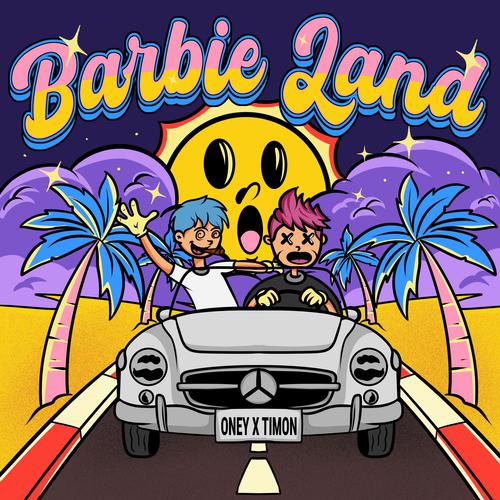 Barbie Land (feat. Timon) [Explicit]