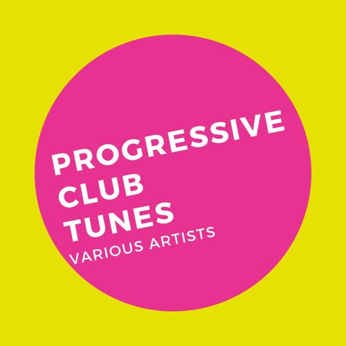 Progressive Club Tunes