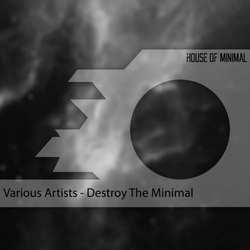 Destroy The Minimal