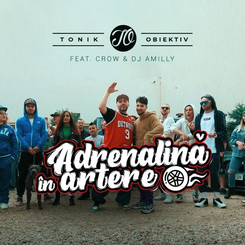 Adrenalina in artere (feat. Crow & DJ Amilly) [Radio Edit]