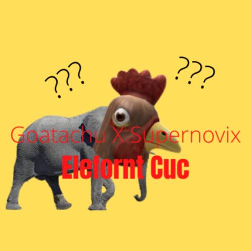 Elefornt Cuc (Explicit)