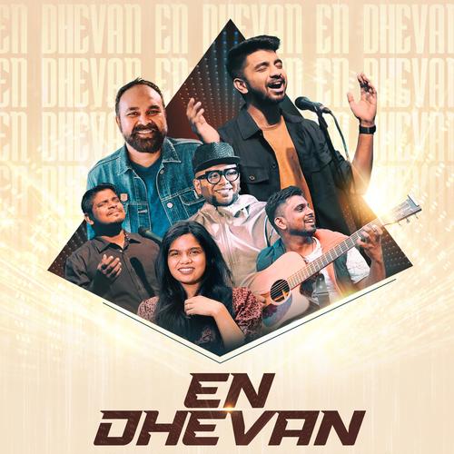 En Dhevan (feat. Benny Dayal, Thanga Selvam, John Wesley, Allen Ganta & Anne Cinthia)