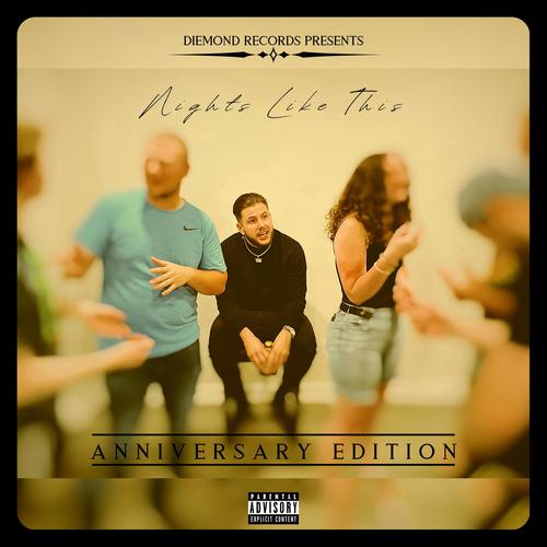 Nights Like This (Anniversary Edition) [Explicit]