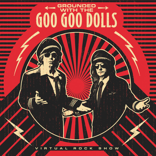 Grounded with the Goo Goo Dolls (The Virtual Rock Show)