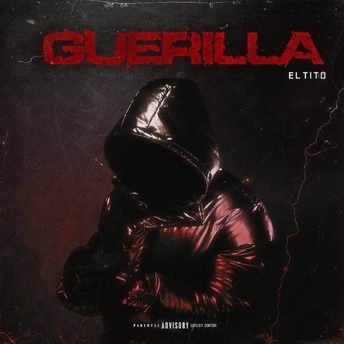 GUERILLV (Explicit)