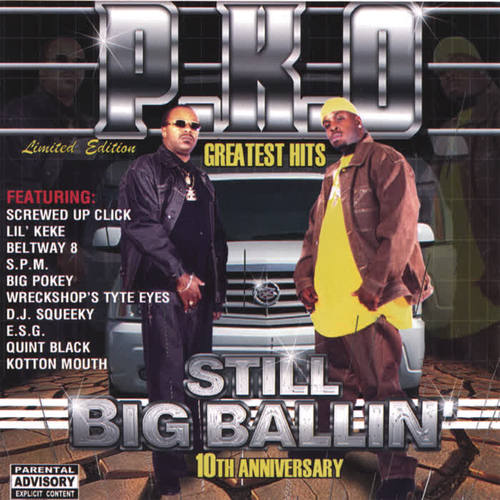 Greatest Hits : Still Big Ballin'