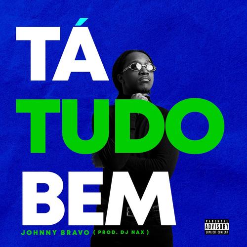 Ta Tudo Bem (Explicit)