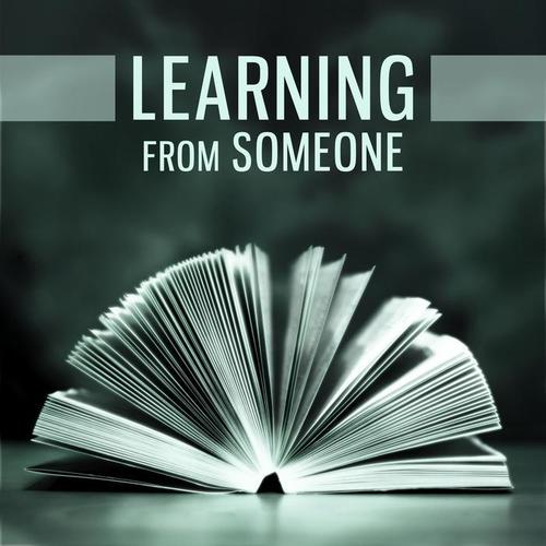 Learning from Someone – Easy Study, Easy Learn, Someone Help