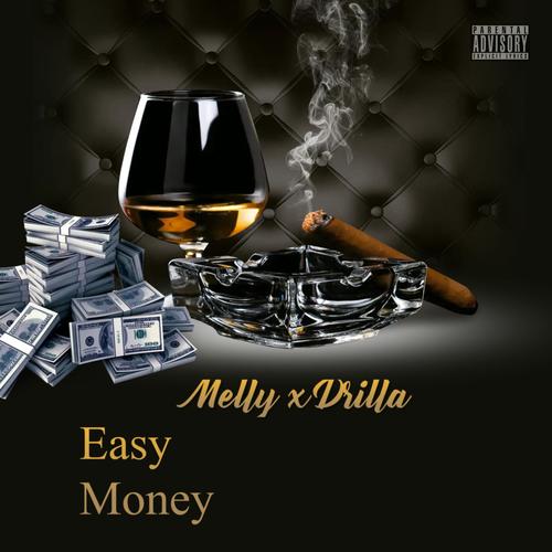 Easy Money (Explicit)