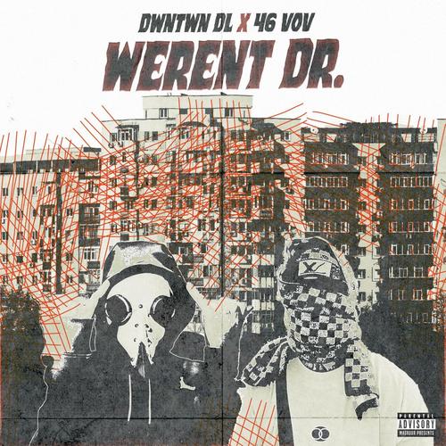 Werent Dr. (feat. VOV) [Explicit]