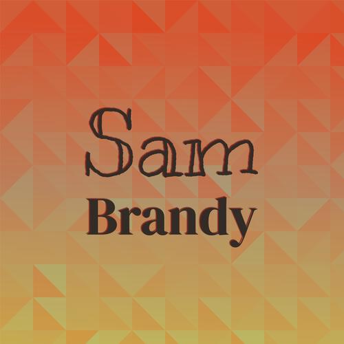 Sam Brandy