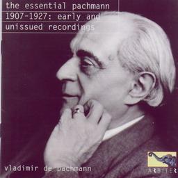 The Essential Pachmann  1907-1927 Early And Unissued Recordings