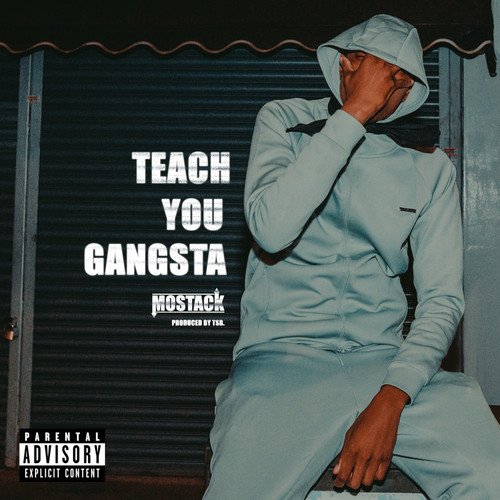 Teach You Gangsta (Explicit)