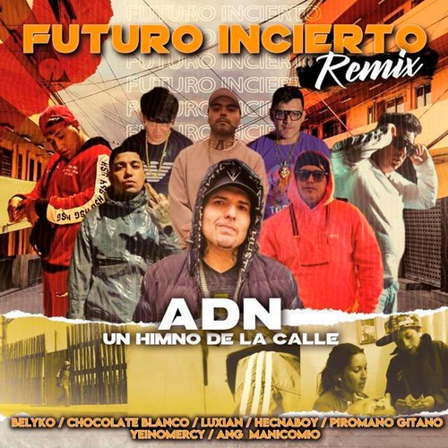 Futuro Incierto (Remix) [Explicit]