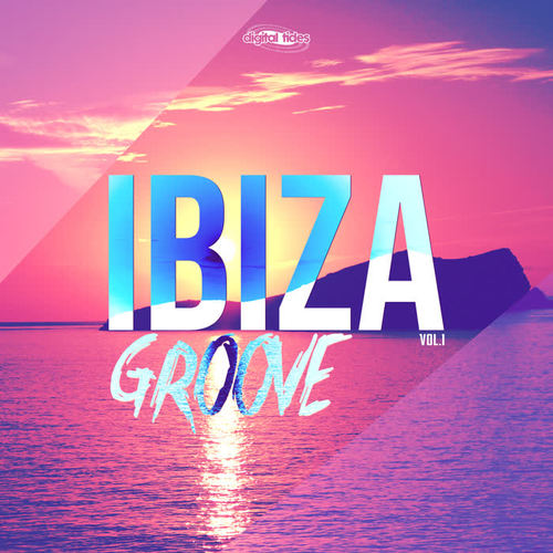 Ibiza Groove, Vol. 1