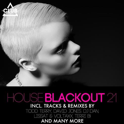 House Blackout, Vol. 21