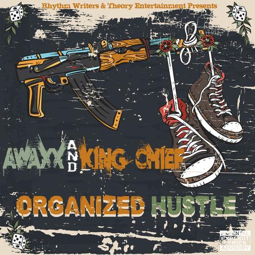 Organized Hustle (Explicit)