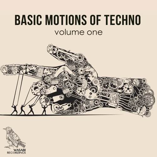 Basic Motions of Techno, Vol. 1