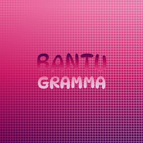 Bantu Gramma