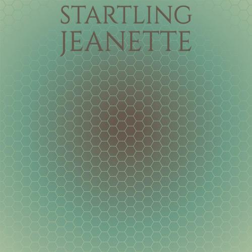 Startling Jeanette