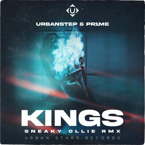 KINGS (Sneaky Ollie Remix)