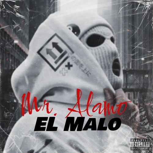 El Malo (Explicit)