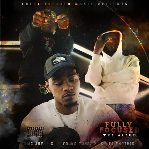 Fully Focused The Album (Explicit)