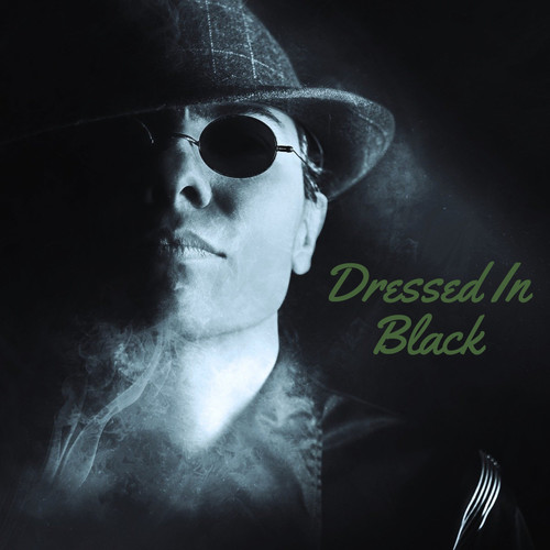 Dressed in Black (Explicit)