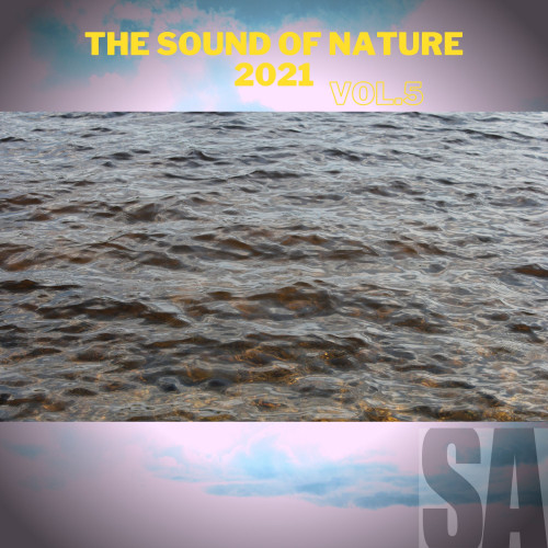 The Sound Of Nature 2021,Vol.5