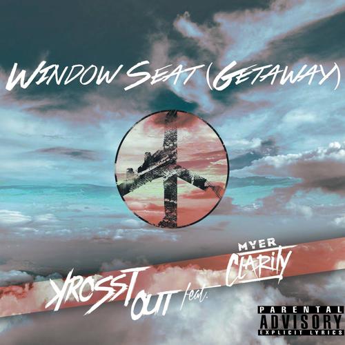 Windowseat (Getaway) (feat. Myer Clarity)