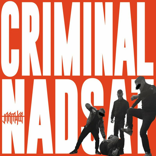 Criminal Nadsat (Explicit)