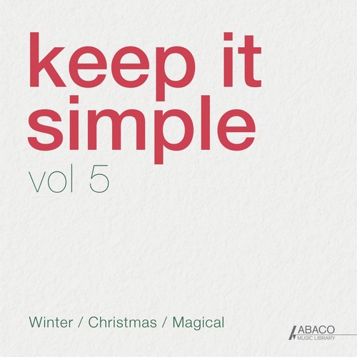 Keep It Simple,Vol. 5: Christmas / Winter / Magical