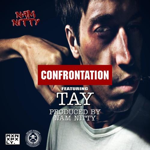 Confrontation (feat. TAY GS) [Explicit]