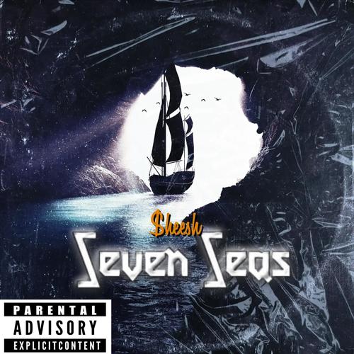 Seven Seas (Explicit)