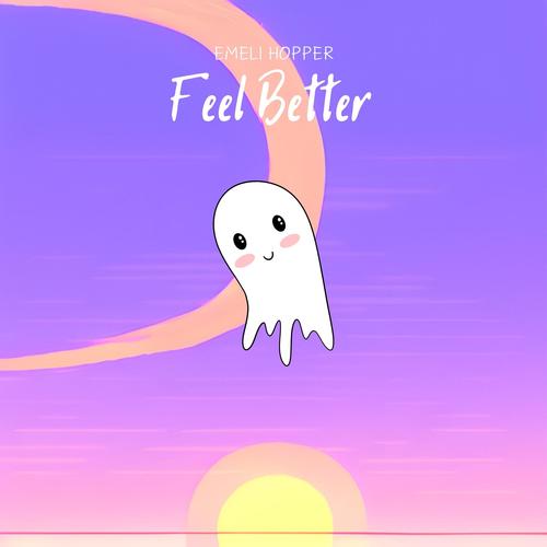 Feel Better