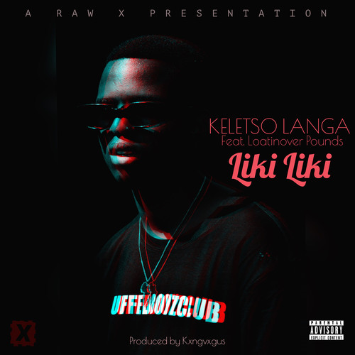 Liki Liki (Explicit)
