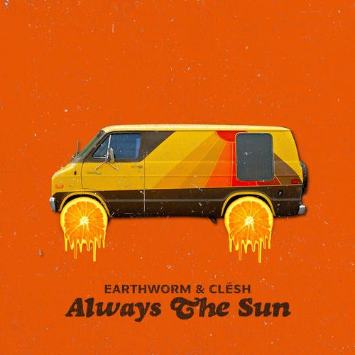 Always the Sun (Explicit)