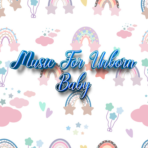 Music For Unborn Baby & Mother (Piano For Pregnancy)