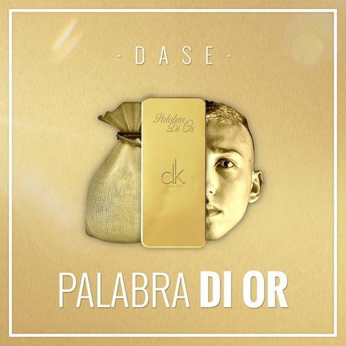 Palabra Di Or (Explicit)