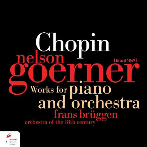 Chopin: Works for Piano and Orchestra