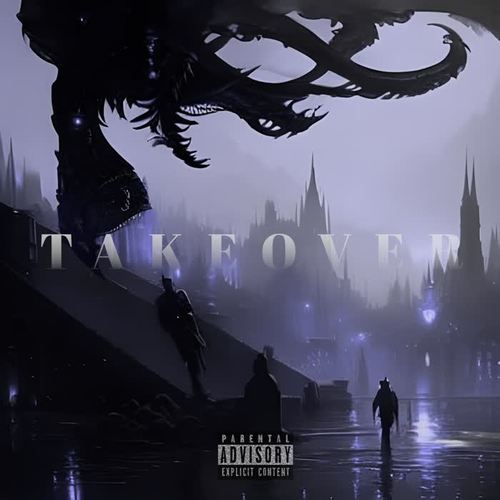Takeover (Explicit)
