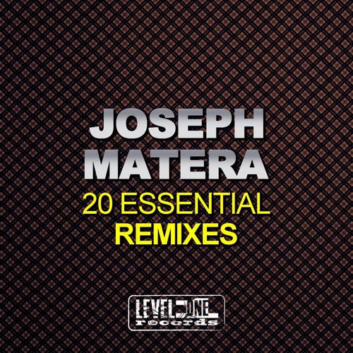 Joseph Matera 20 Essential Remixes