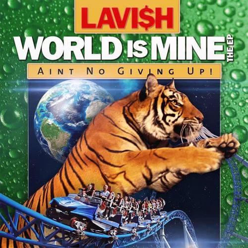 The World Is Mine (Explicit)
