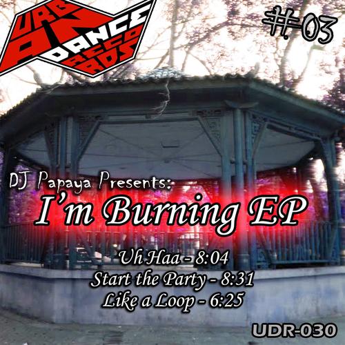 I'm Burning EP #03