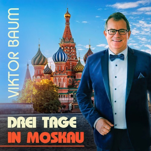 Drei Tage in Moskau