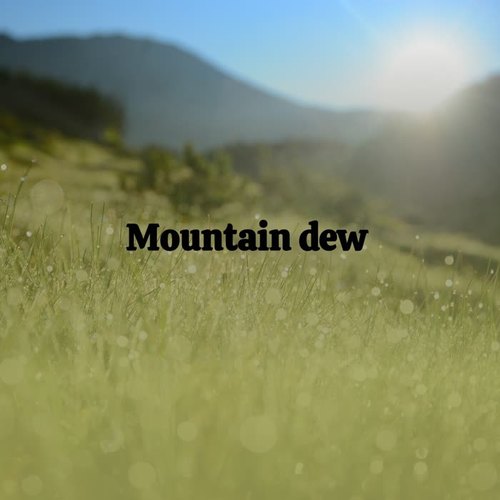 Mountain Dew