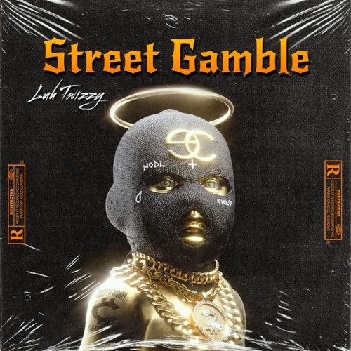 Street Gamble (Explicit)