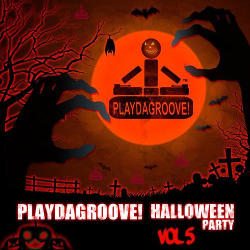 Playdagroove! Halloween Party, Vol. 5 (Explicit)