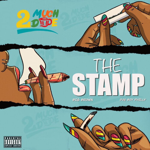 The Stamp (Explicit)