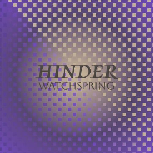 Hinder Watchspring